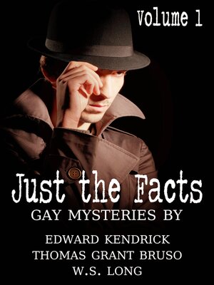 cover image of Just the Facts Volume 1